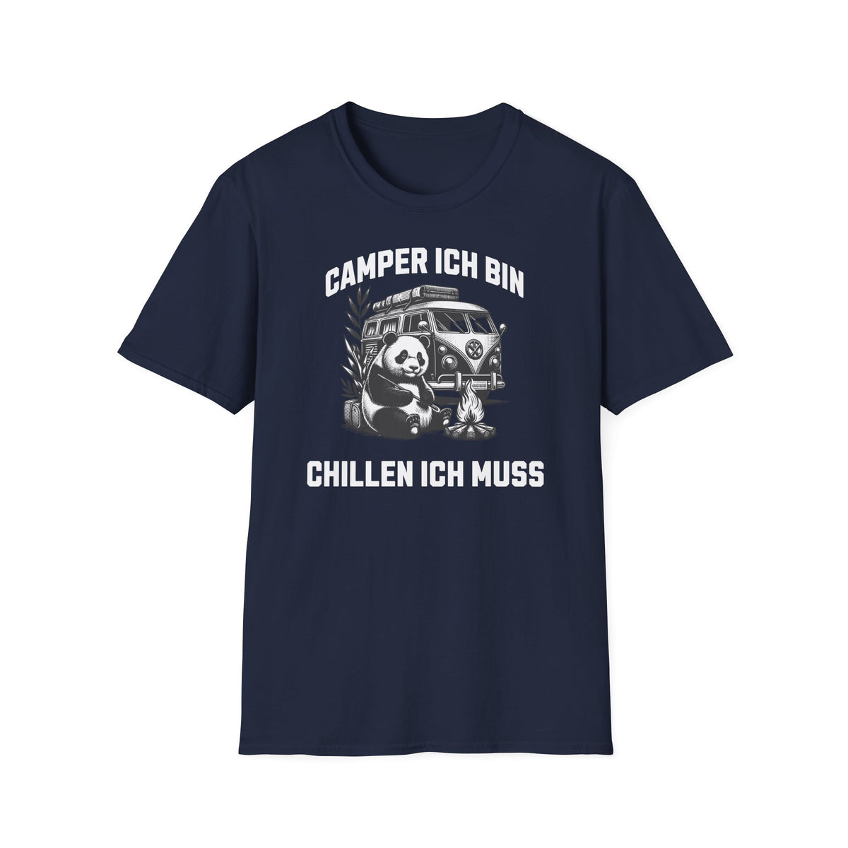 Camping T-Shirt - Camper ich bin, chillen ich muss